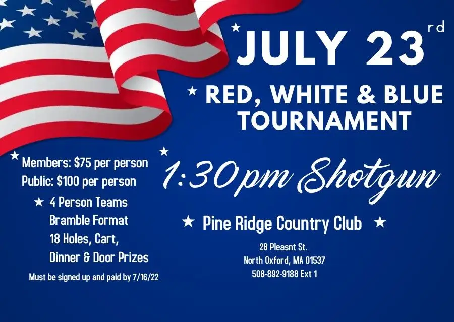 Pine Ridge Country Club July 23rd Red White and Blue