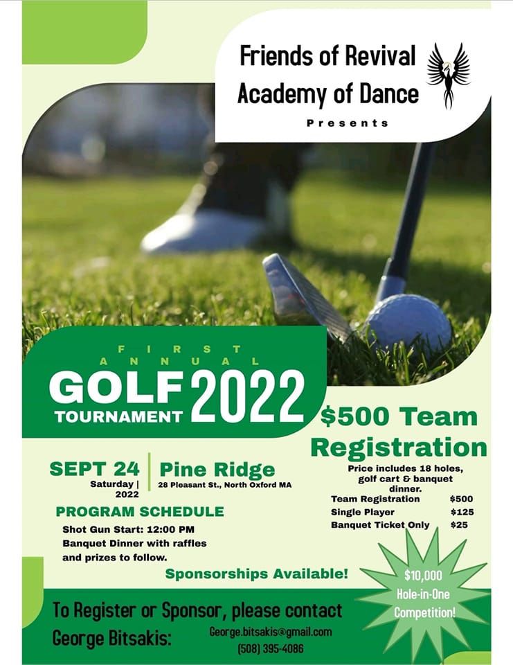Pine Ridge Country Club North Oxford MA Golf Tournament, Friends of Revival Academy of Dance
