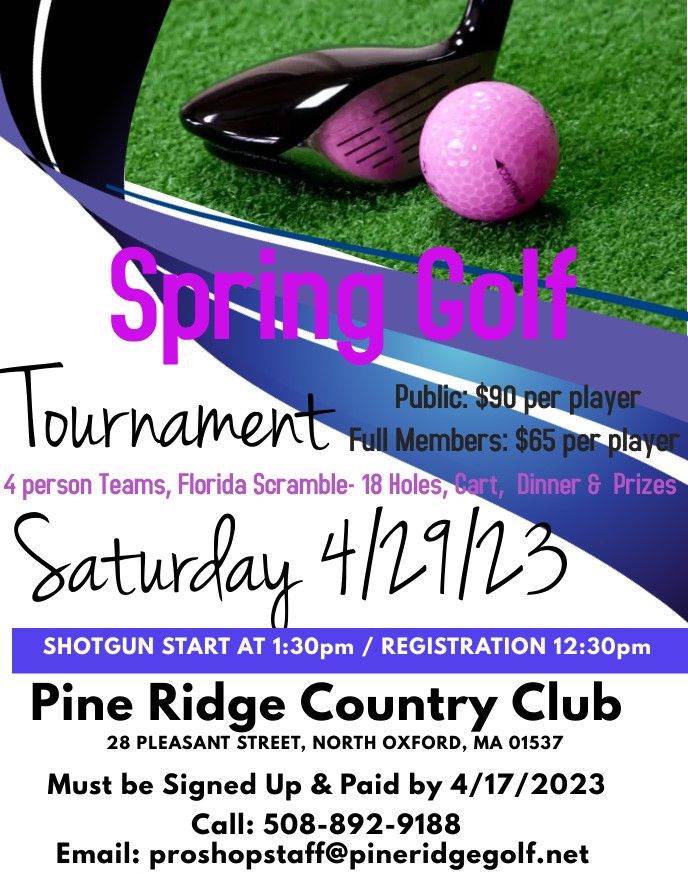 Pine Ridge Country Club Spring Golf Tournament Saturday April 29 2023