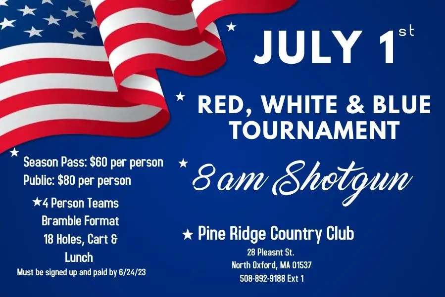 July 1 Golf Tournamant Pine Ridge Country Club MA