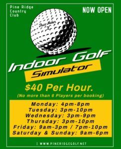 New Hours Pine Ridge Indoor Golf Simulators 2024