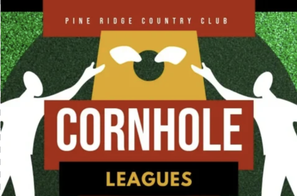 Cornhole SUBS Needed Pine Ridge Country Club