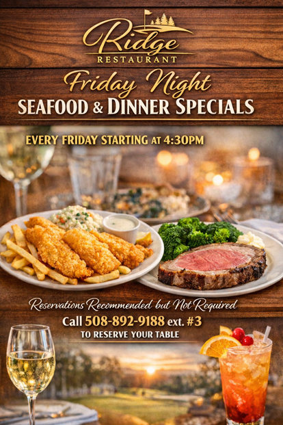 Friday Night at THE RIDGE Pine Ridge Country Club North Oxford MA