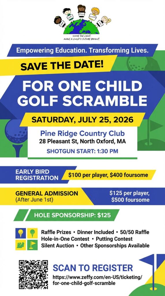 For One Child Golf Scramble, Saturday, July 25, 2026