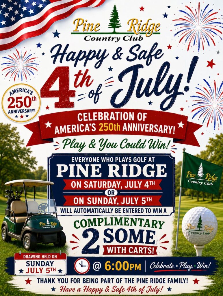 Celebrate July 4th at Pine Ridge Country Club